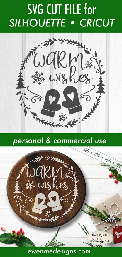 Warm Wishes - SVG