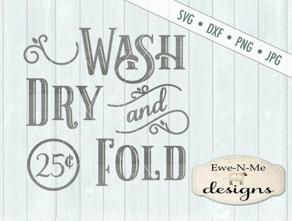 Wash Dry and Fold - SVG