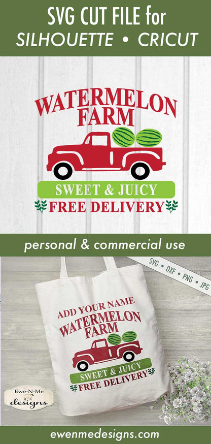 Watermelon Farm - Old Truck - Add Your Name - SVG