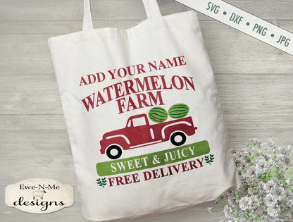 Watermelon Farm - Old Truck - Add Your Name - SVG