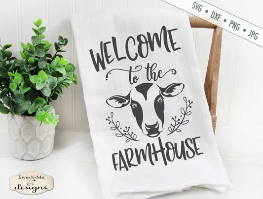 Welcome to the Farmhouse - Cow - SVG