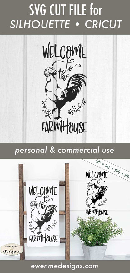 Welcome to the Farmhouse - Rooster - SVG