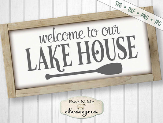 Welcome to our Lake House - SVG