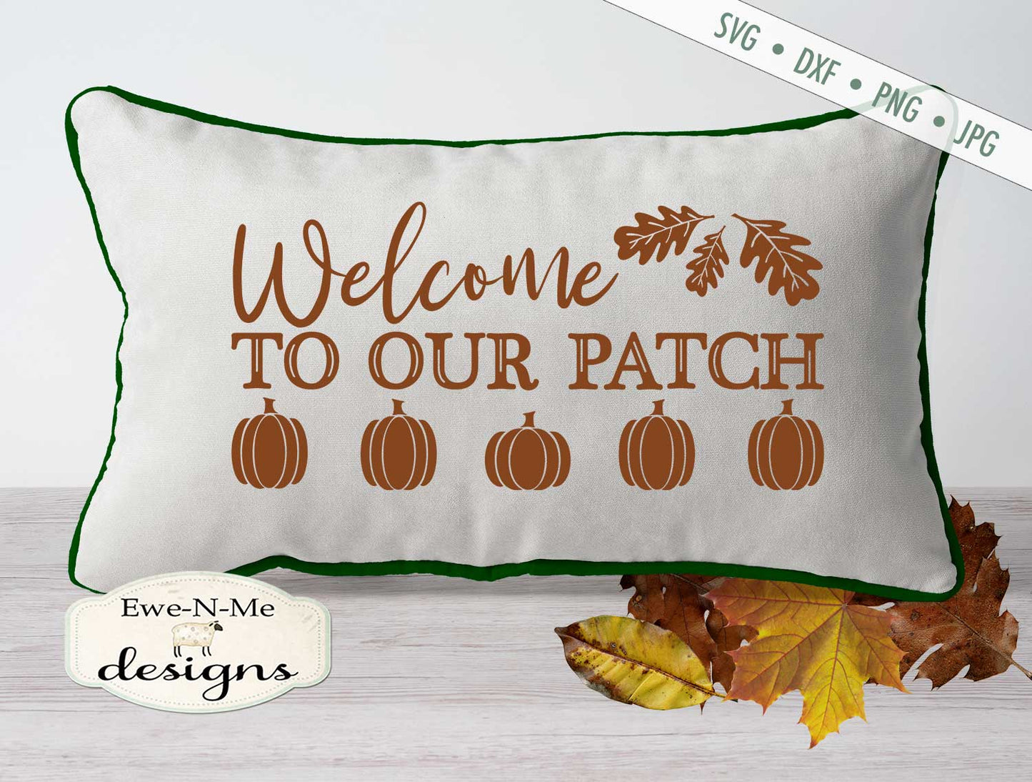 Welcome To Our Pumpkin Patch - SVG