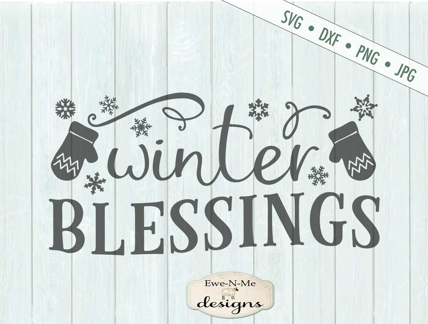 Winter Blessings - Mittens - SVG